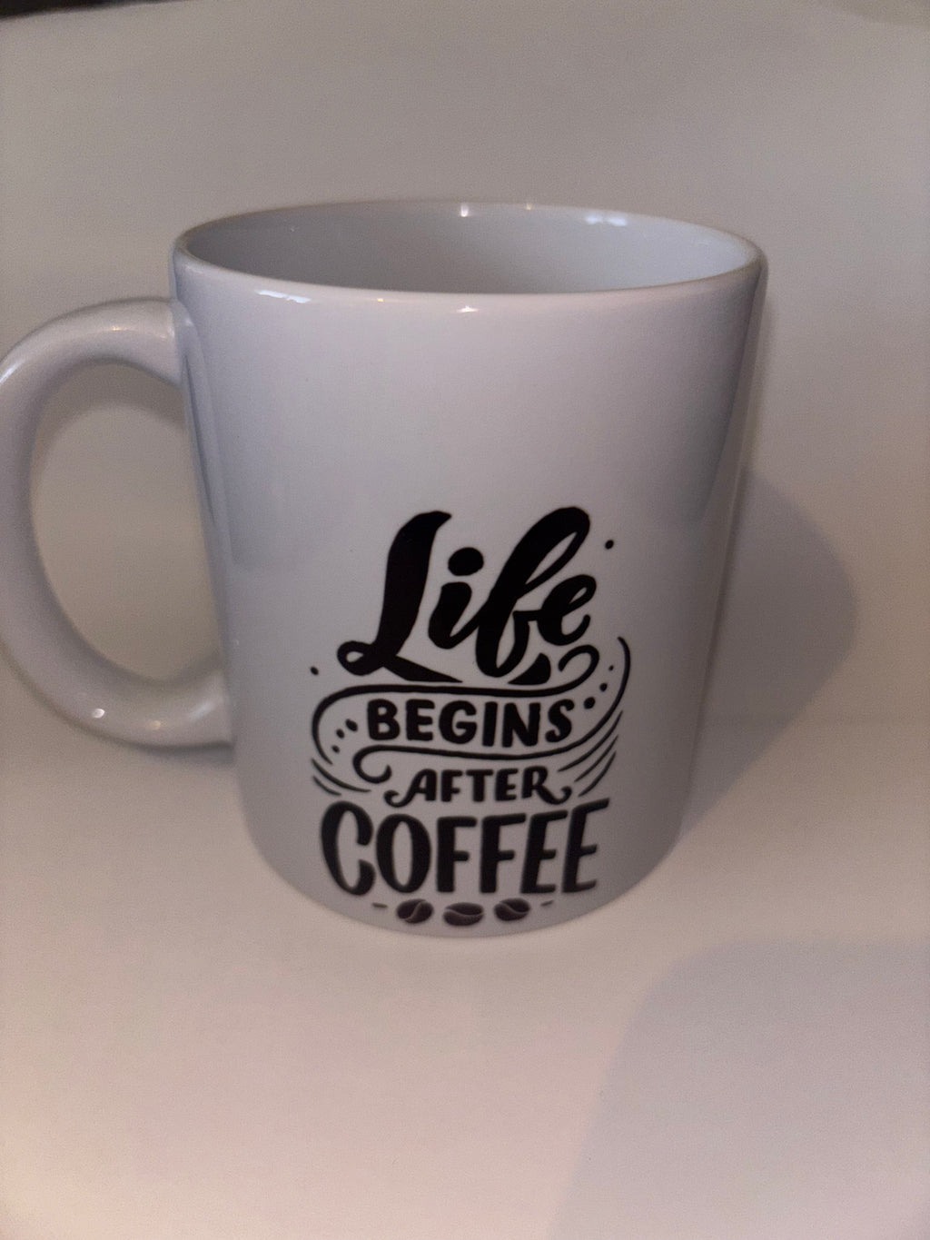 Mug 3 - Life Begins After Coffee (Imperfect) 11oz