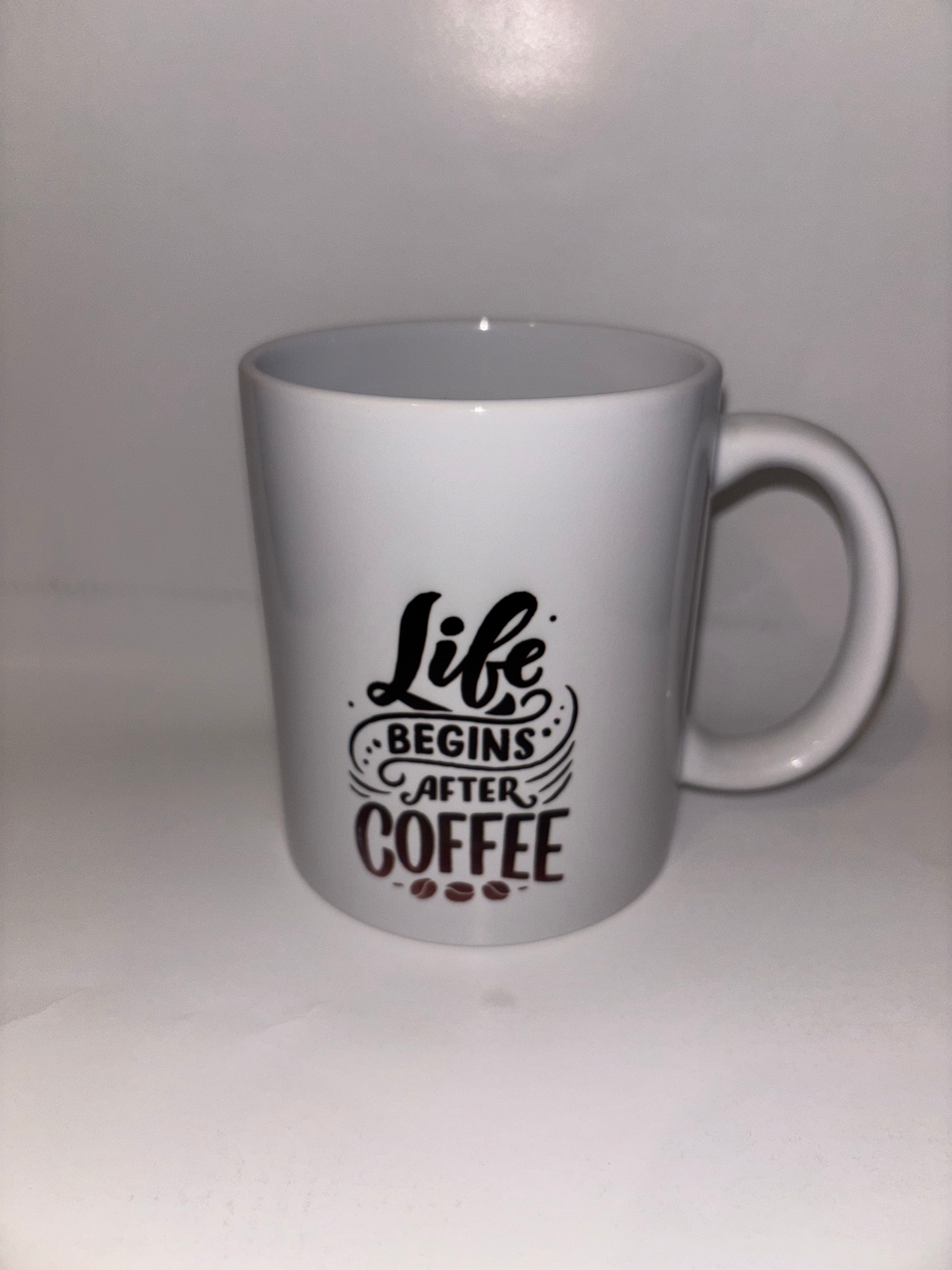 Mug 11 - Life Begins After Coffee (Imperfect) 11oz