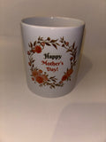 Mug 14 - Happy Mother’s Day 11oz